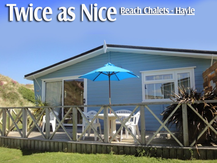Twice as Nice Holiday Chalets Hayle St Ives Bay